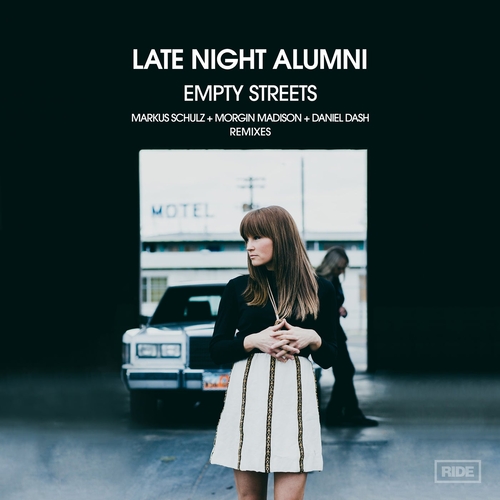 Late Night Alumni - Empty Streets - The Remixes Part 2 [RIDE104]